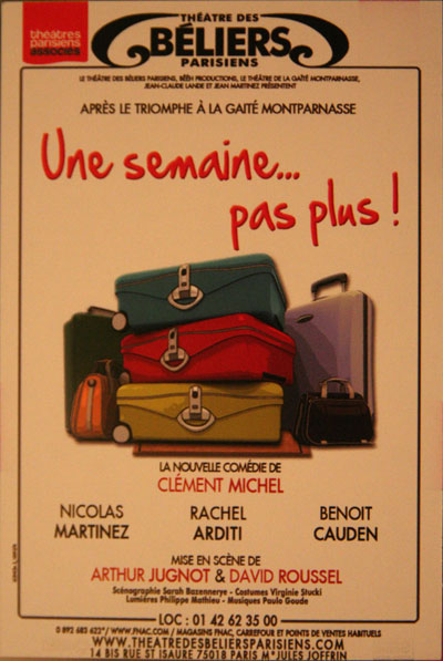 <The flier for French play 'Une Semain... Pas Plus'>